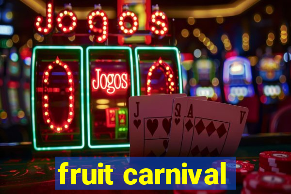 fruit carnival