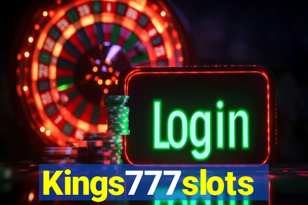 Kings777slots