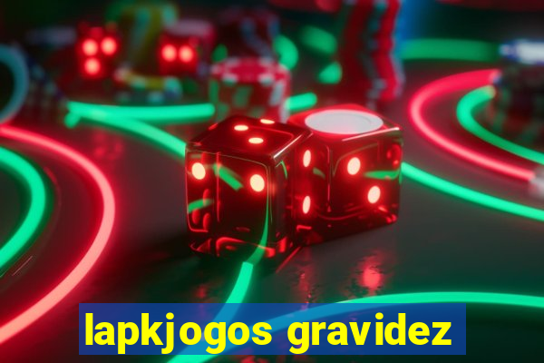 lapkjogos gravidez