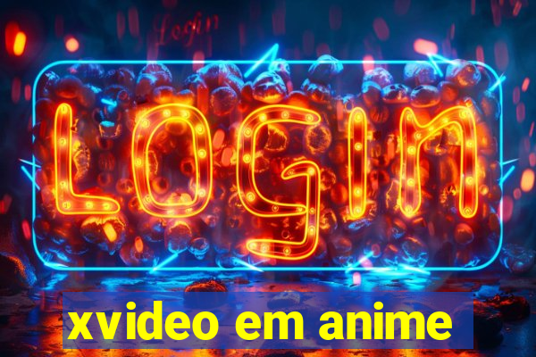 xvideo em anime