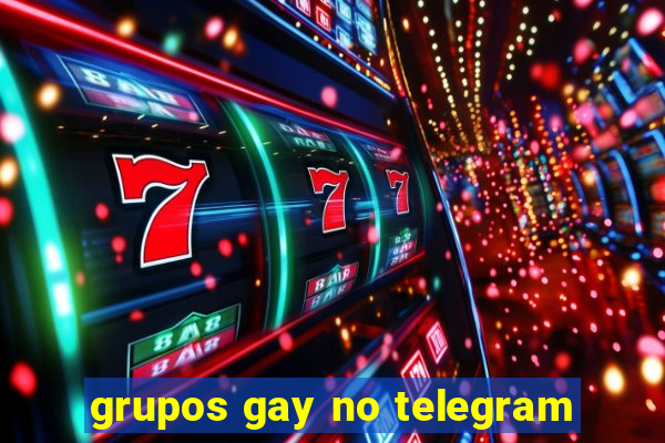 grupos gay no telegram