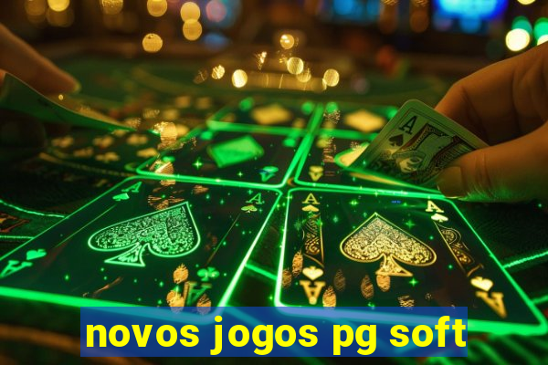 novos jogos pg soft