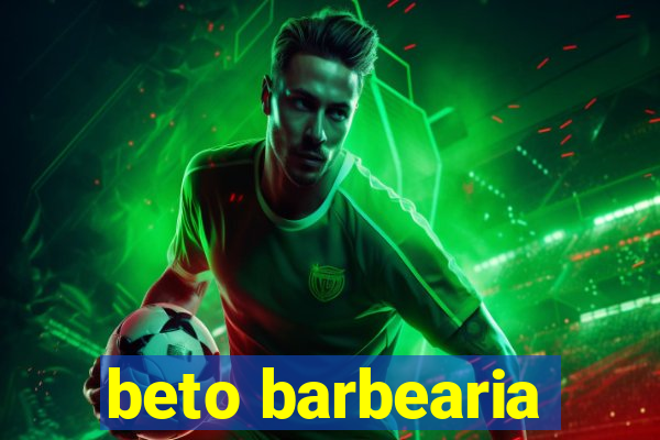 beto barbearia