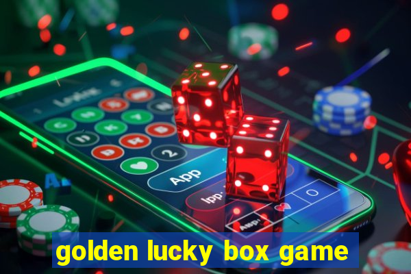 golden lucky box game