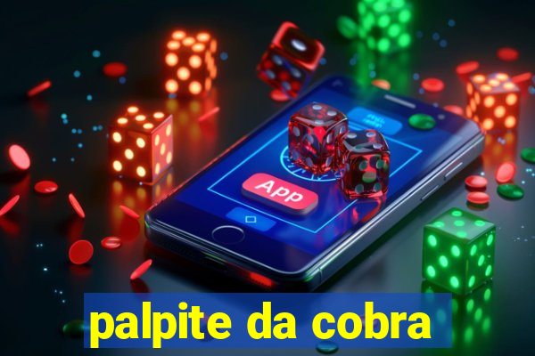 palpite da cobra