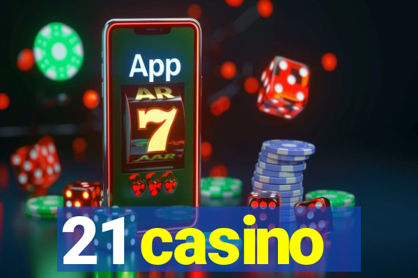 21 casino