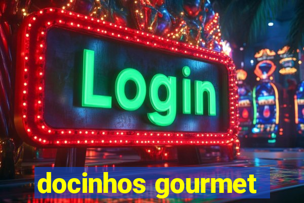 docinhos gourmet