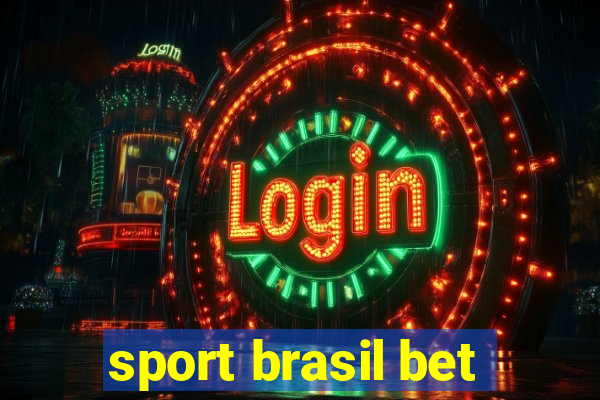 sport brasil bet