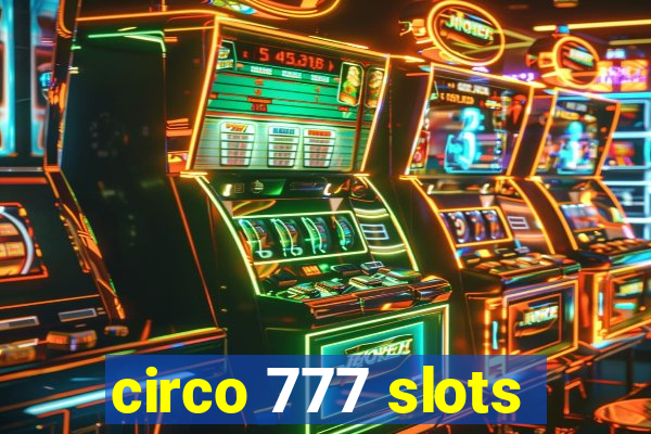 circo 777 slots