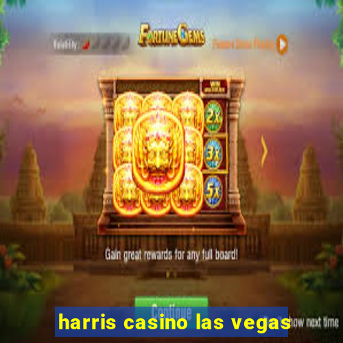 harris casino las vegas