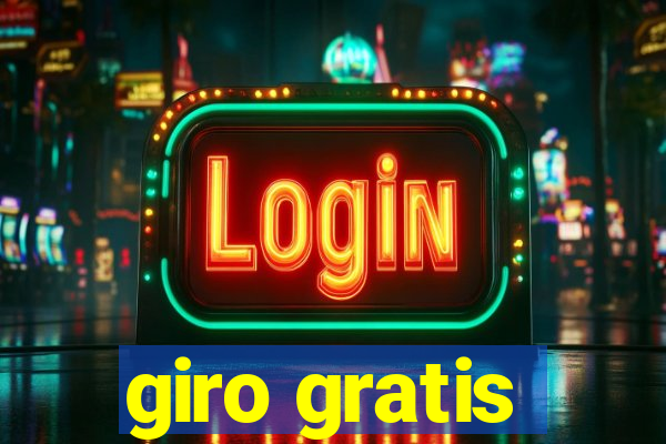 giro gratis