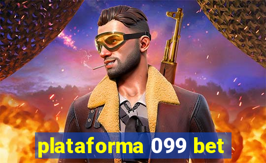 plataforma 099 bet