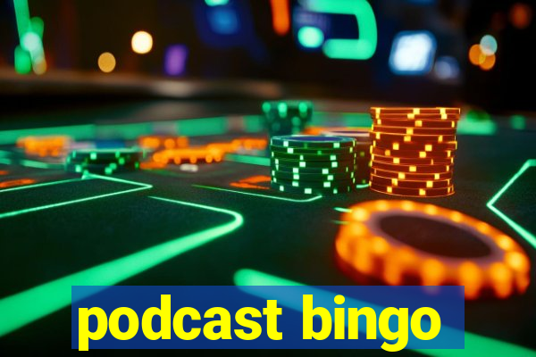 podcast bingo