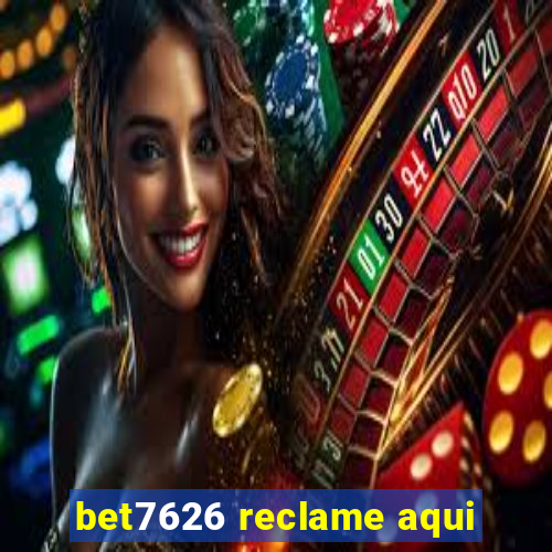 bet7626 reclame aqui