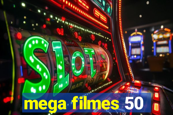 mega filmes 50