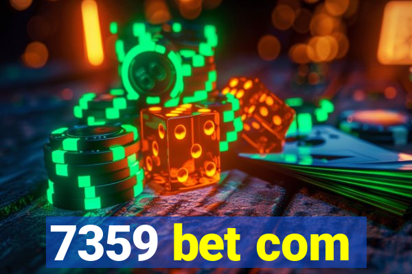 7359 bet com