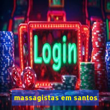 massagistas em santos