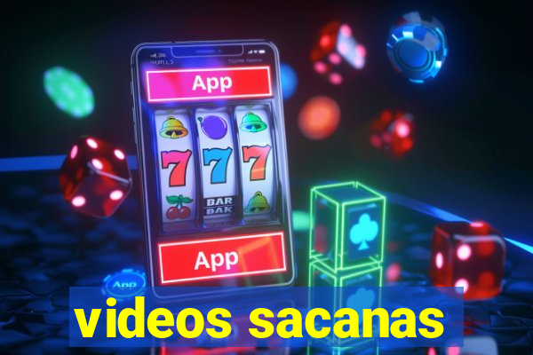 videos sacanas