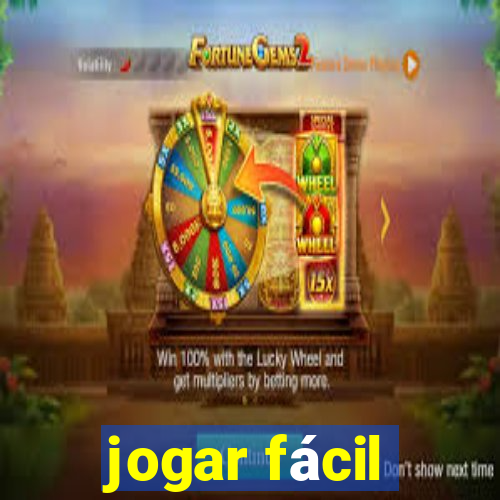 jogar fácil