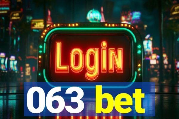 063 bet