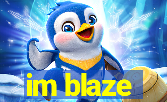 im blaze