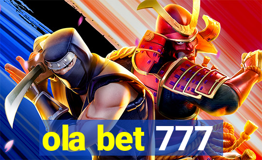 ola bet 777