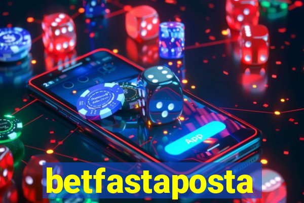 betfastaposta