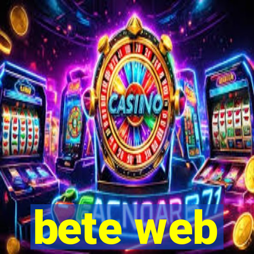 bete web