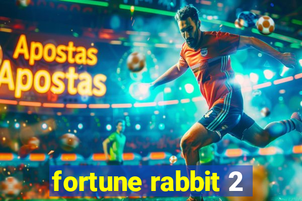 fortune rabbit 2