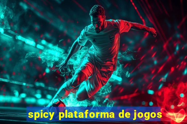 spicy plataforma de jogos