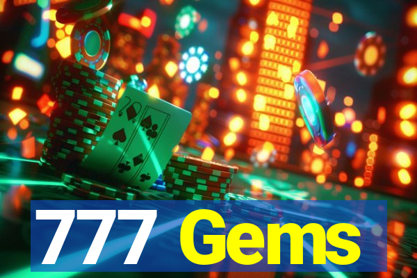 777 Gems