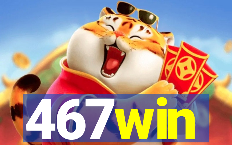 467win