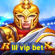 lll vip bet