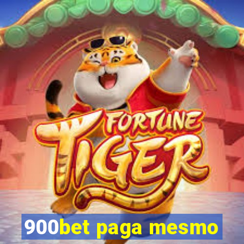 900bet paga mesmo