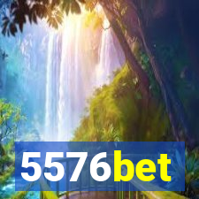 5576bet