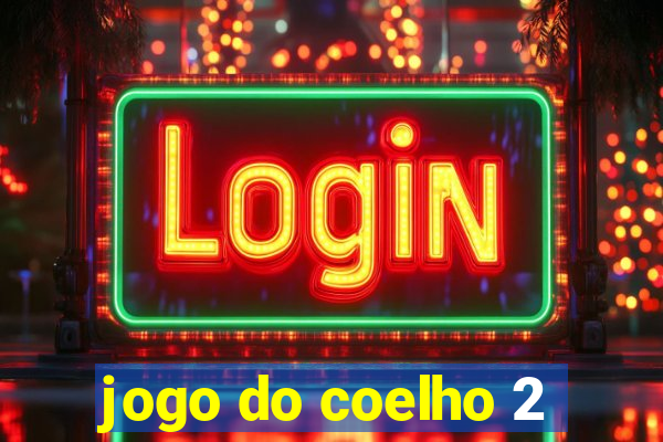 jogo do coelho 2