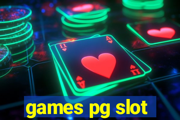 games pg slot