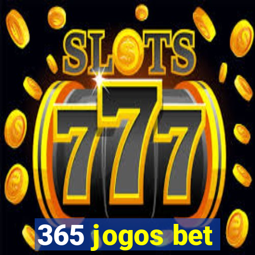 365 jogos bet