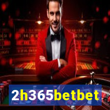 2h365betbet