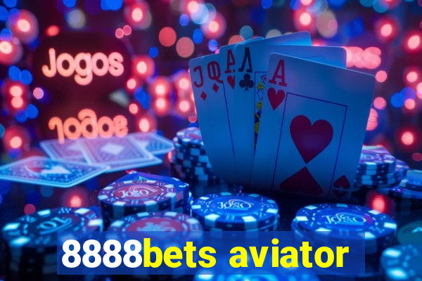 8888bets aviator