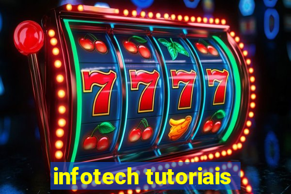 infotech tutoriais