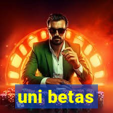 uni betas