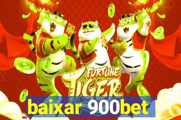 baixar 900bet