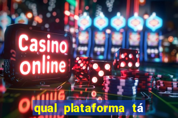 qual plataforma tá pagando agora fortune tiger