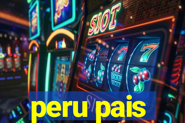 peru pais