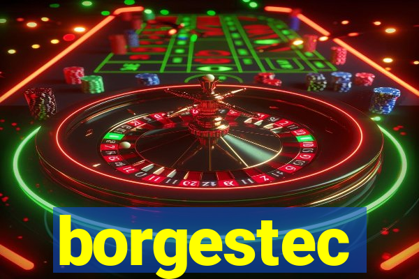 borgestec