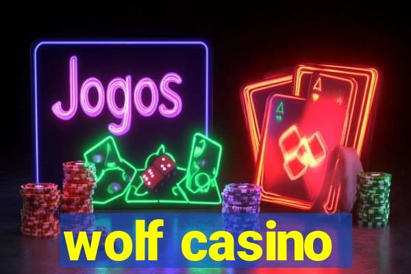 wolf casino