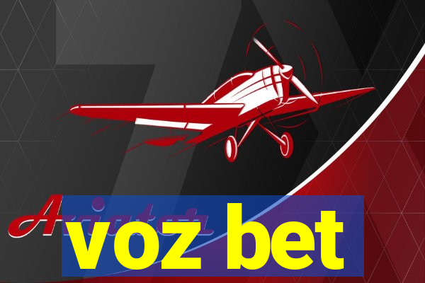 voz bet