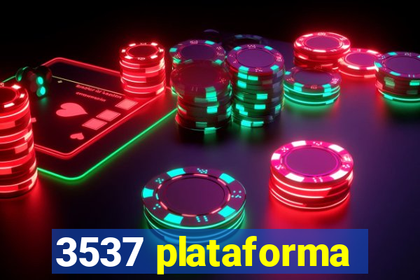 3537 plataforma