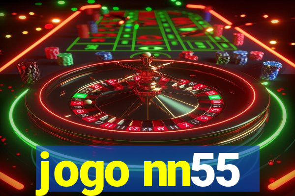 jogo nn55